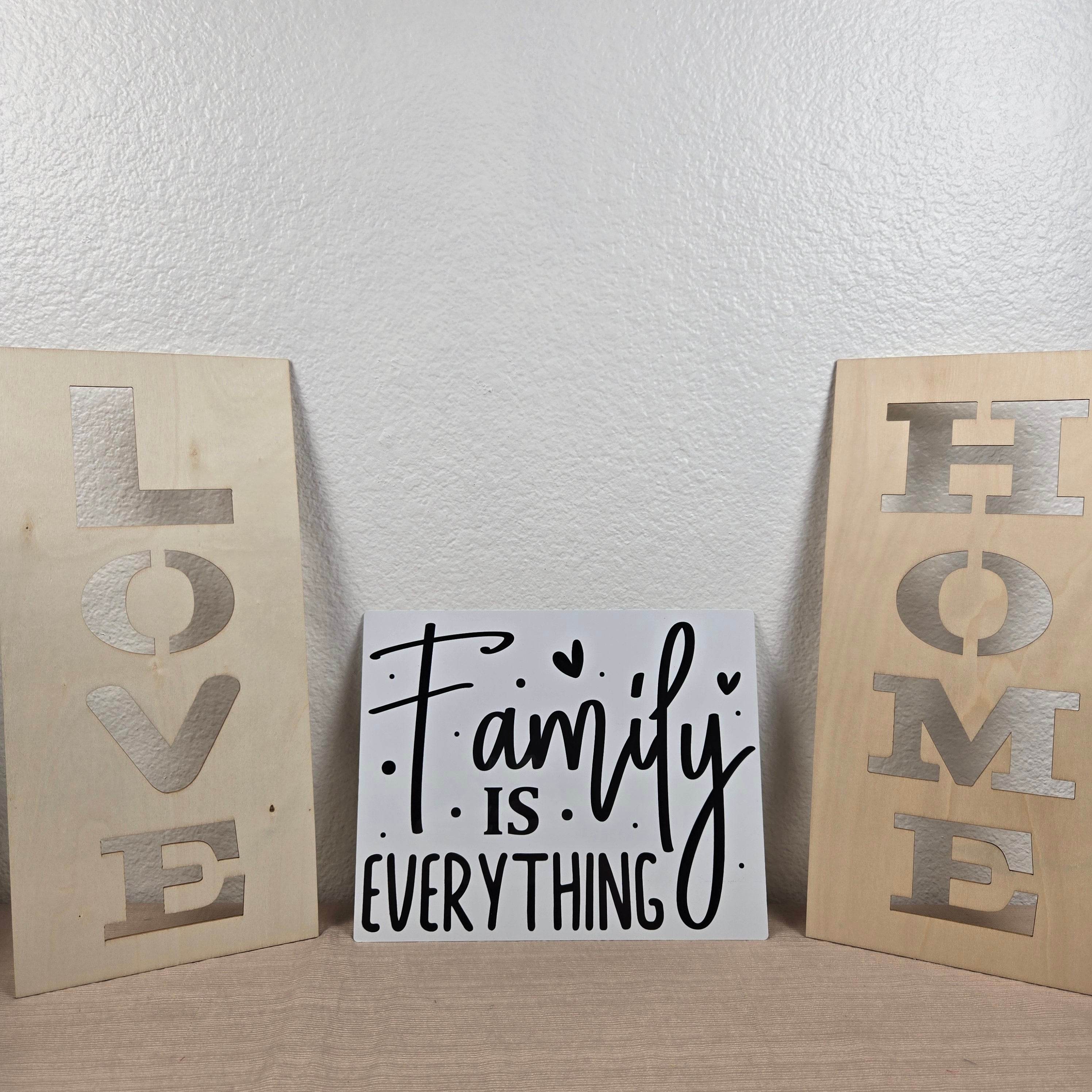Family is Everything 8x10 Metal Sign