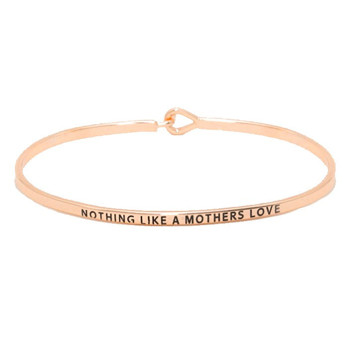 "Nothing like a Mother's Love" Metal Hook Bracelet Bangle