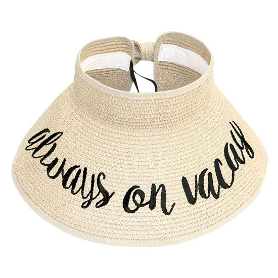 Always On Vacay Message Roll Up Foldable Visor Sun Hat
