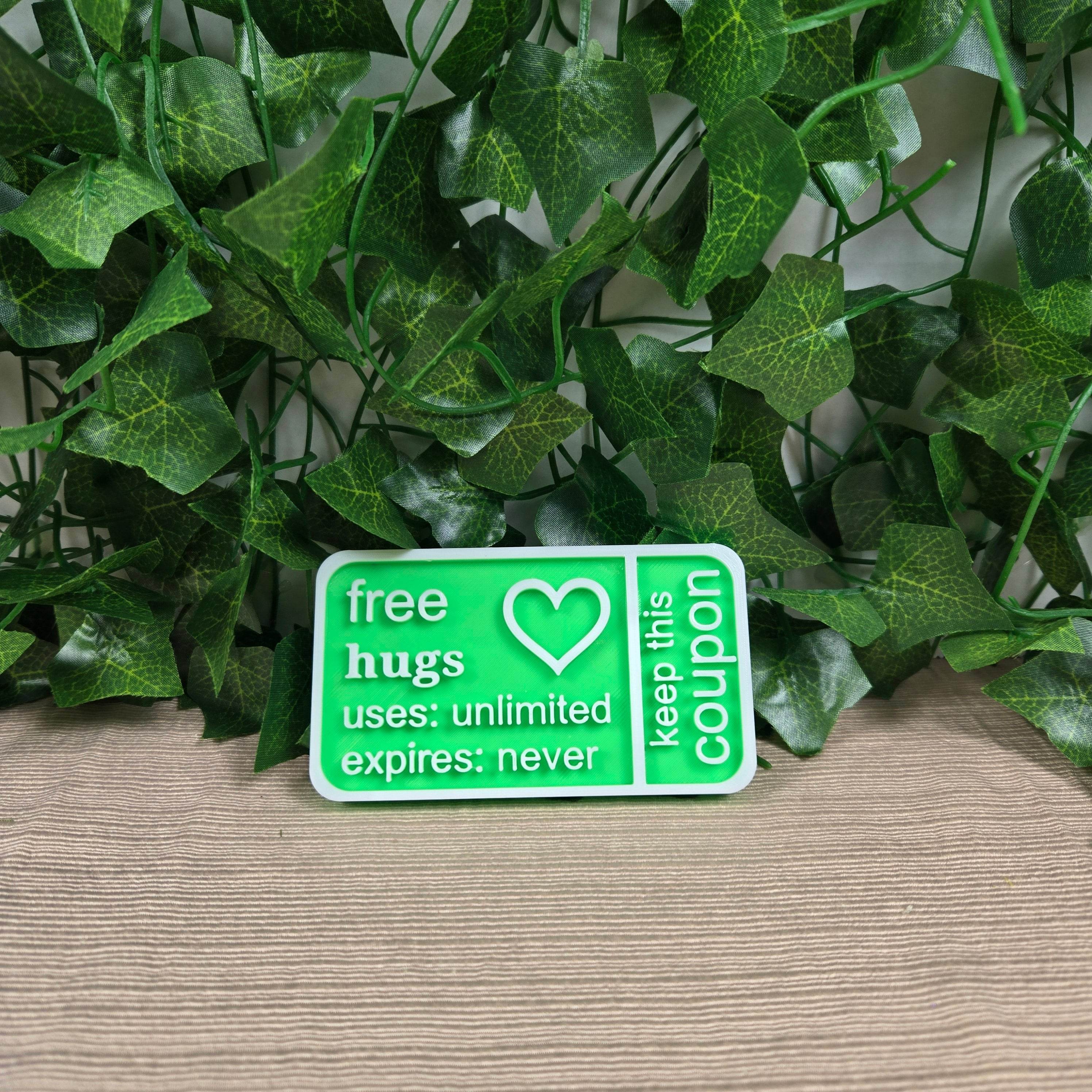 Free Hugs Coupon 3D Printed Available in Multiple Colors