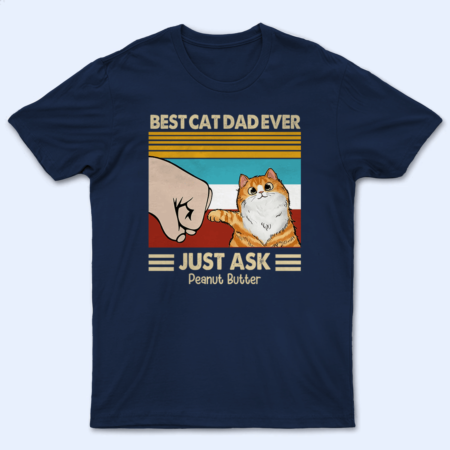 Best Cat Dad Ever Fist bump - Custom T Shirt - Personalized Gifts for Cat Lover & Owner, Cat Dad, Mom, Friend, Him | Birthday