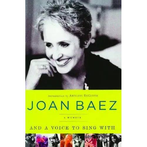 And a Voice to Sing with: A Memoir - Paperback