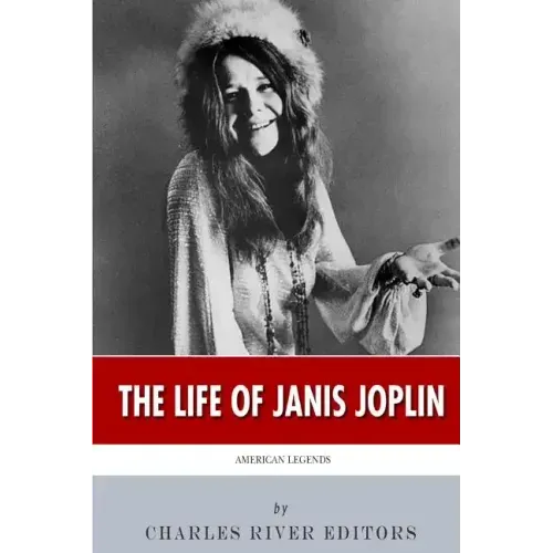 American Legends: The Life of Janis Joplin - Paperback