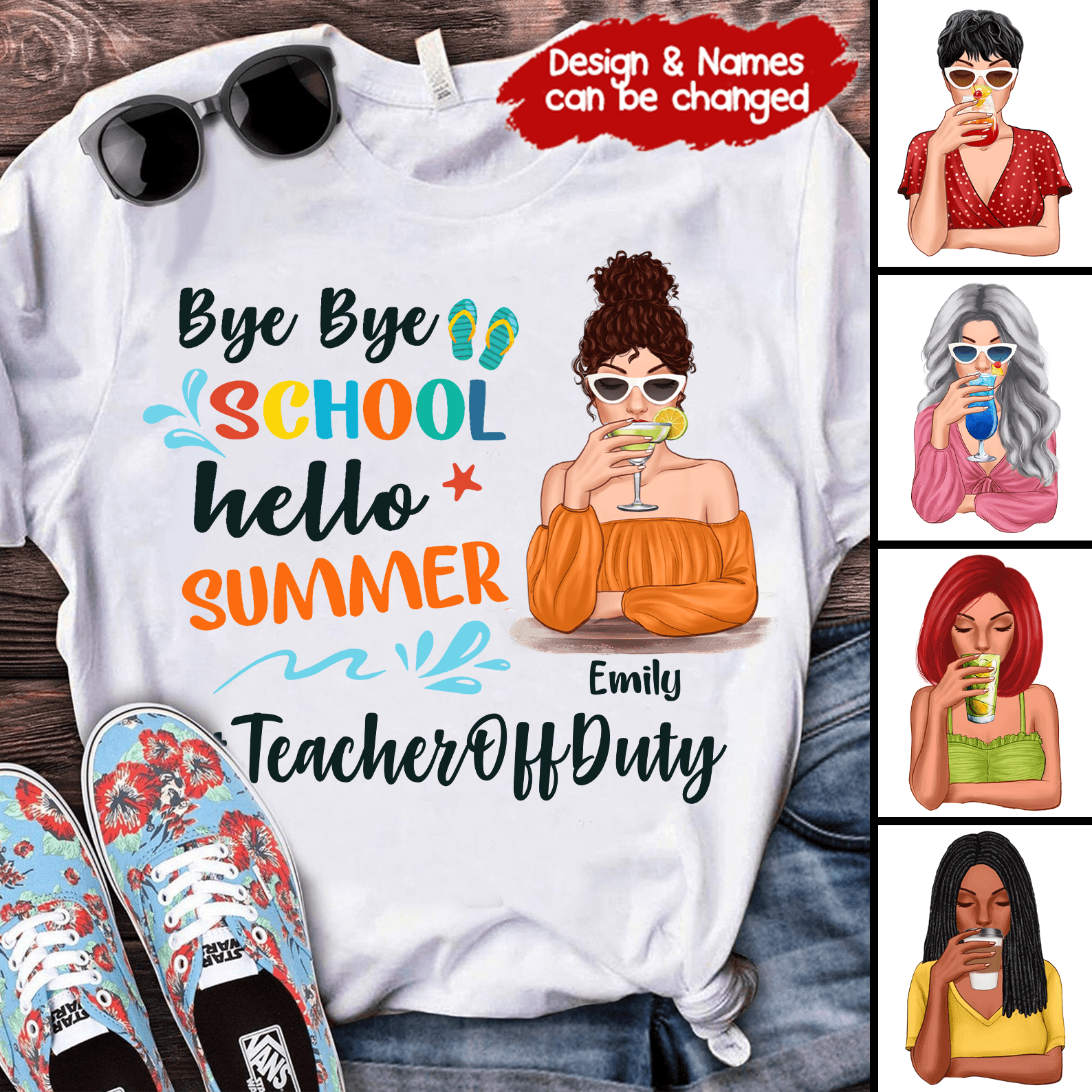Bye Bye School Hello Summer - Personalized Custom T Shirt - Summer Break, Last Day Of School, Birthday, Loving, Funny Gift for Teacher, Kindergarten, Preschool, Pre K, Paraprofessional