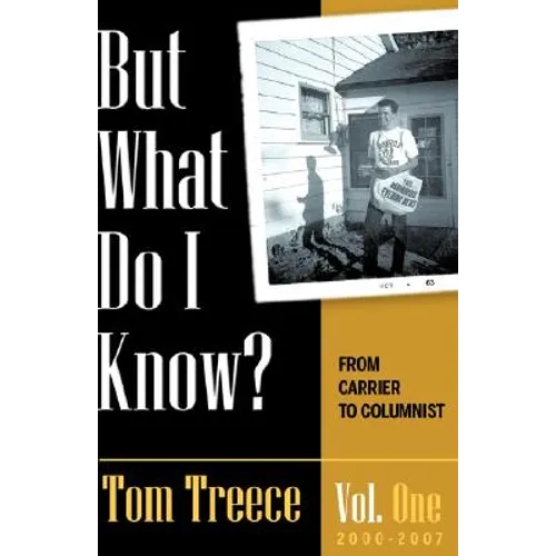 But what do I know? Vol. 1 - Paperback