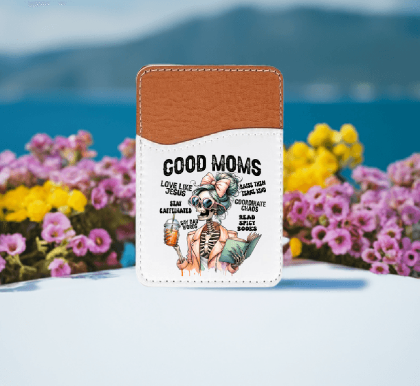 Good Moms Adhesive Faux Leather Cell Phone Wallet