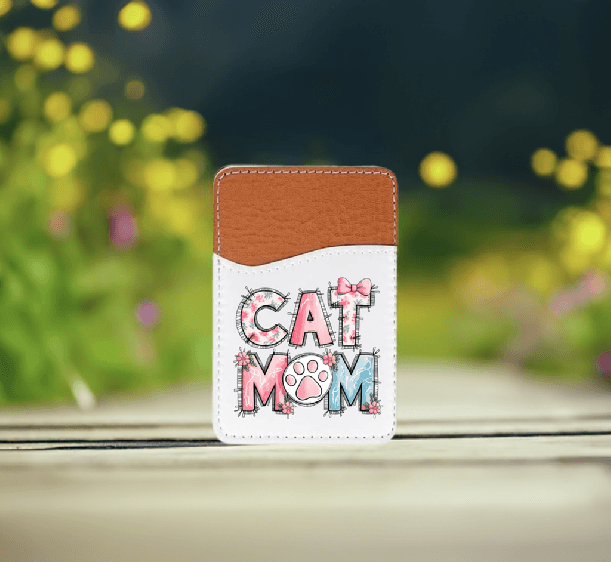 Cat Mom Adhesive Faux Leather Cell Phone Wallet
