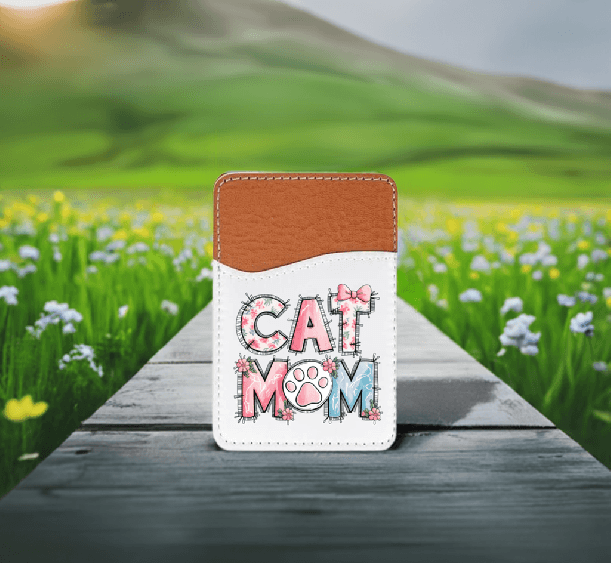 Cat Mom Adhesive Faux Leather Cell Phone Wallet