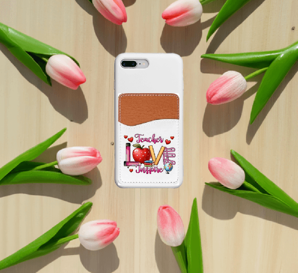 Teacher Love and Inspire Adhesive Faux Leather Cell Phone Wallet