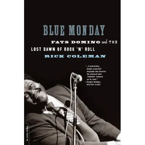 Blue Monday: Fats Domino and the Lost Dawn of Rock 'n' Roll - Paperback