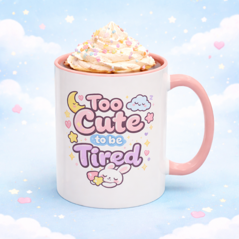 “Too Cute to Be Tired” Kawaii Bunny Mug
