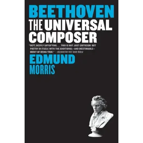 Beethoven: The Universal Composer - Paperback