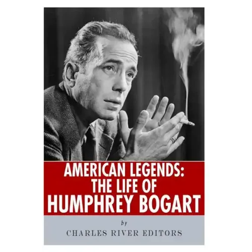 American Legends: The Life of Humphrey Bogart - Paperback