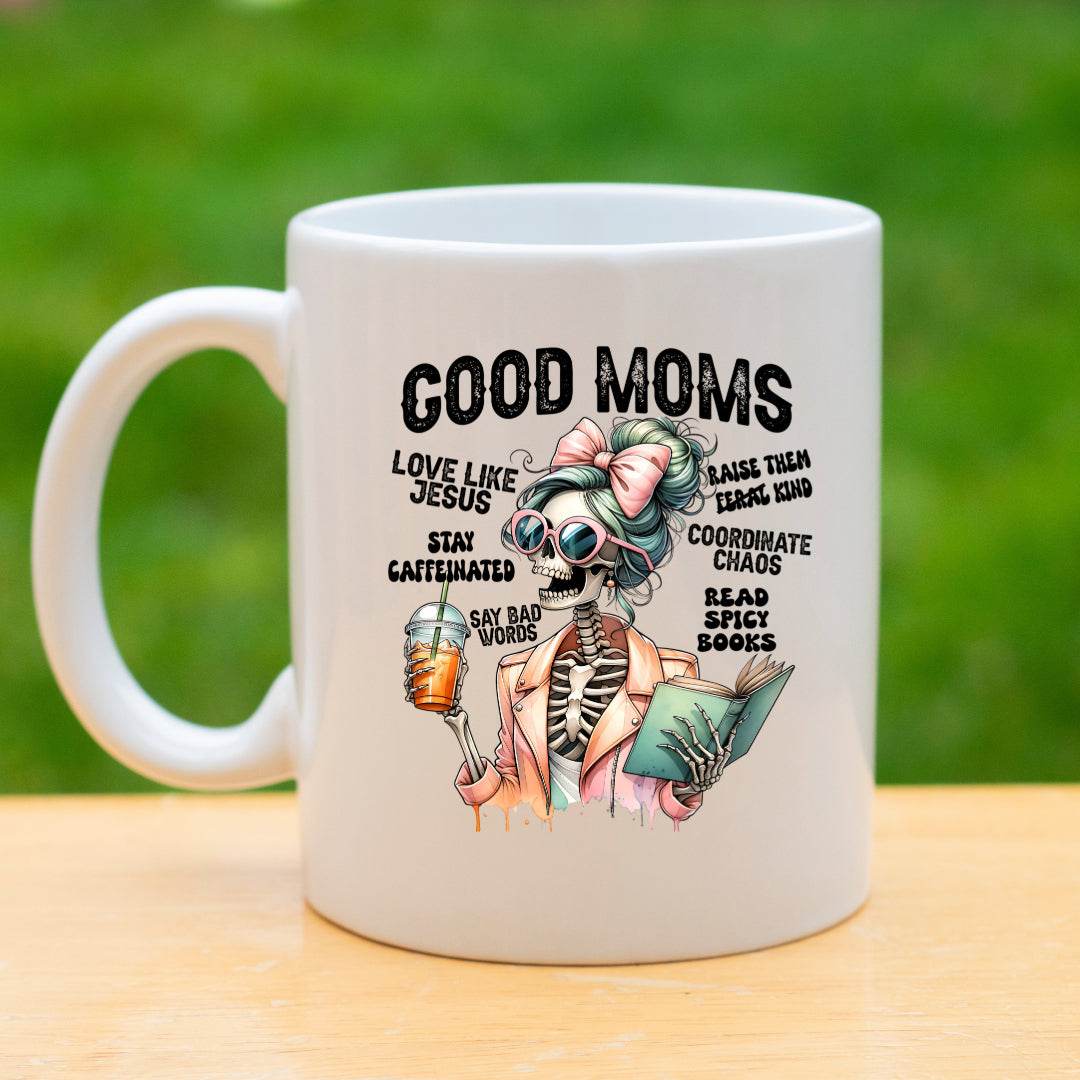 Good Moms Skeleton 11oz or 15oz Mug
