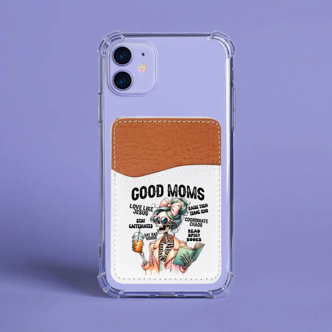 Good Moms Adhesive Faux Leather Cell Phone Wallet