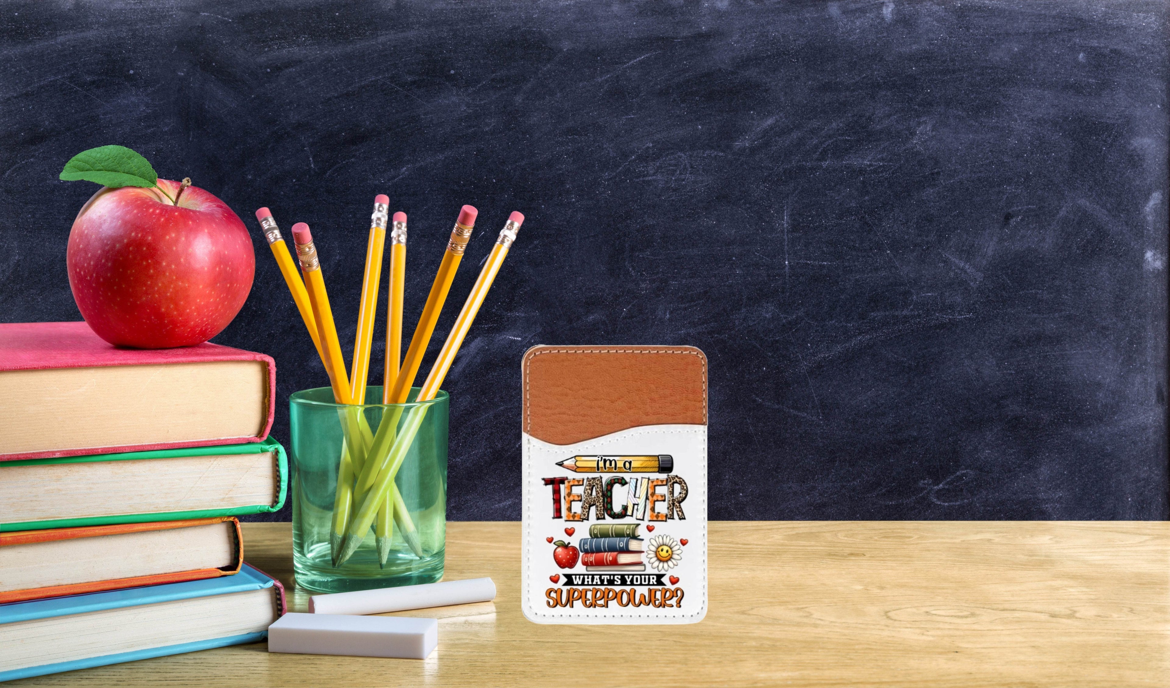 I'm a Teacher, What's your Superpower Adhesive Faux Leather Cell Phone Wallet
