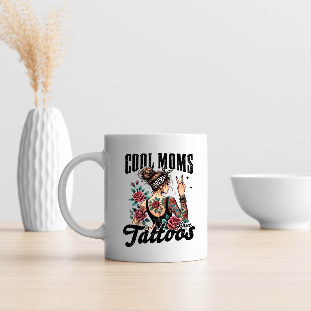 Cool Moms Have Tattoos 11oz or 15oz Coffee Mug