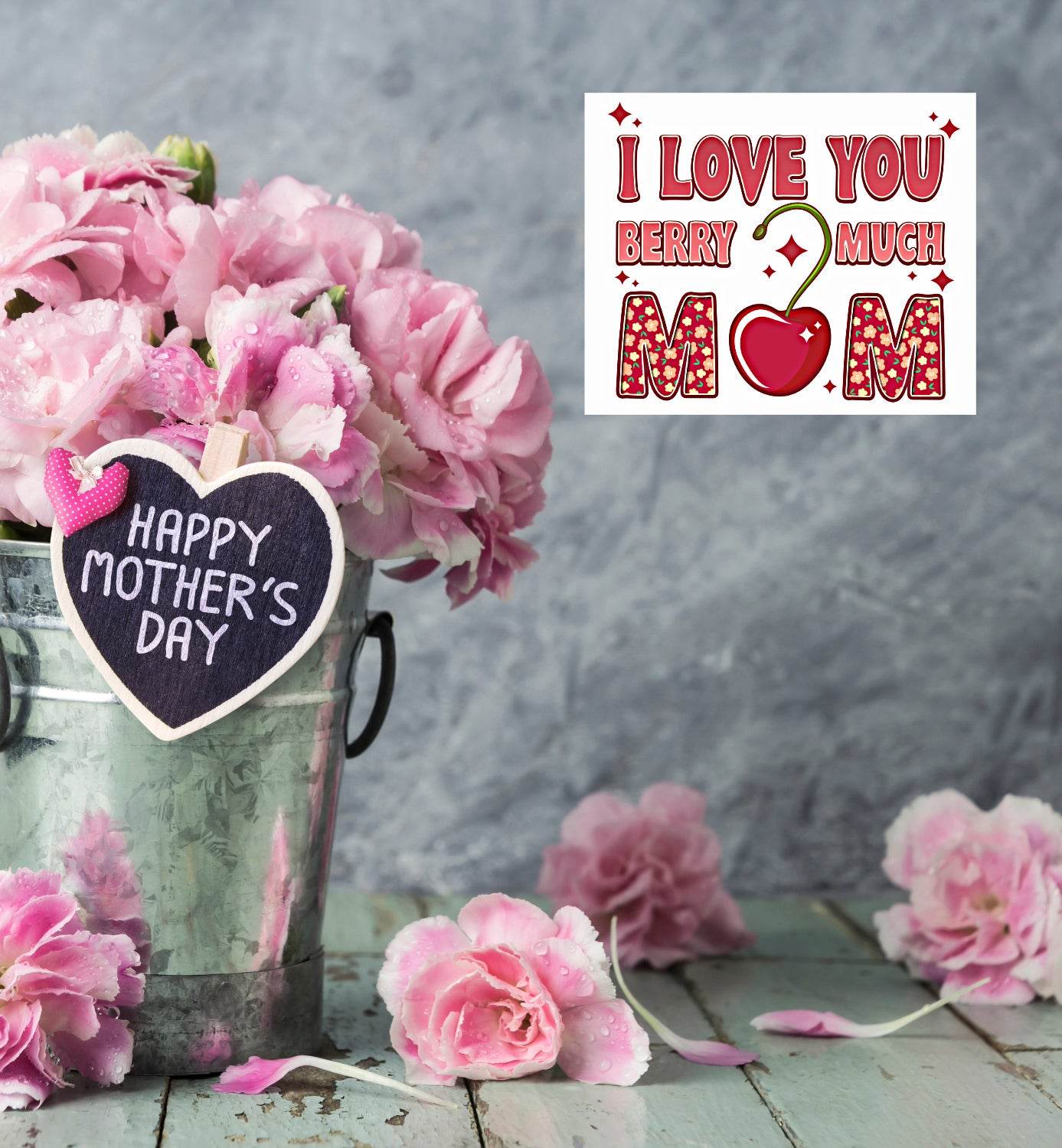 I Love You Berry Much Mom 8x10 Sign