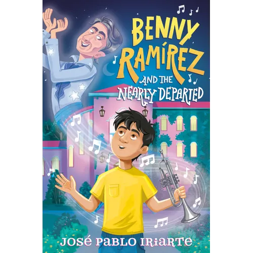 Benny Ram rez and the Nearly Departed - Paperback