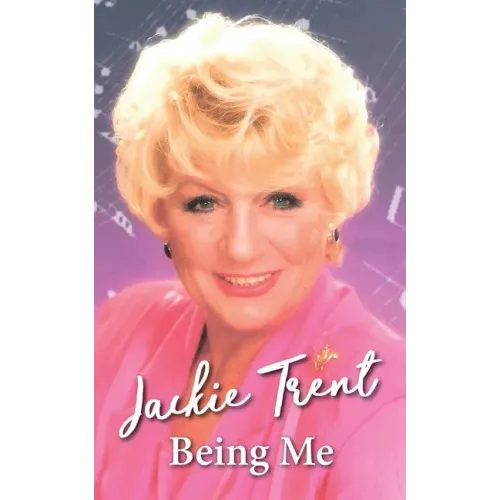 Being Me: Jackie Trent - Paperback