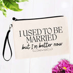 I Used to be Married, but I'm Better Now Bag