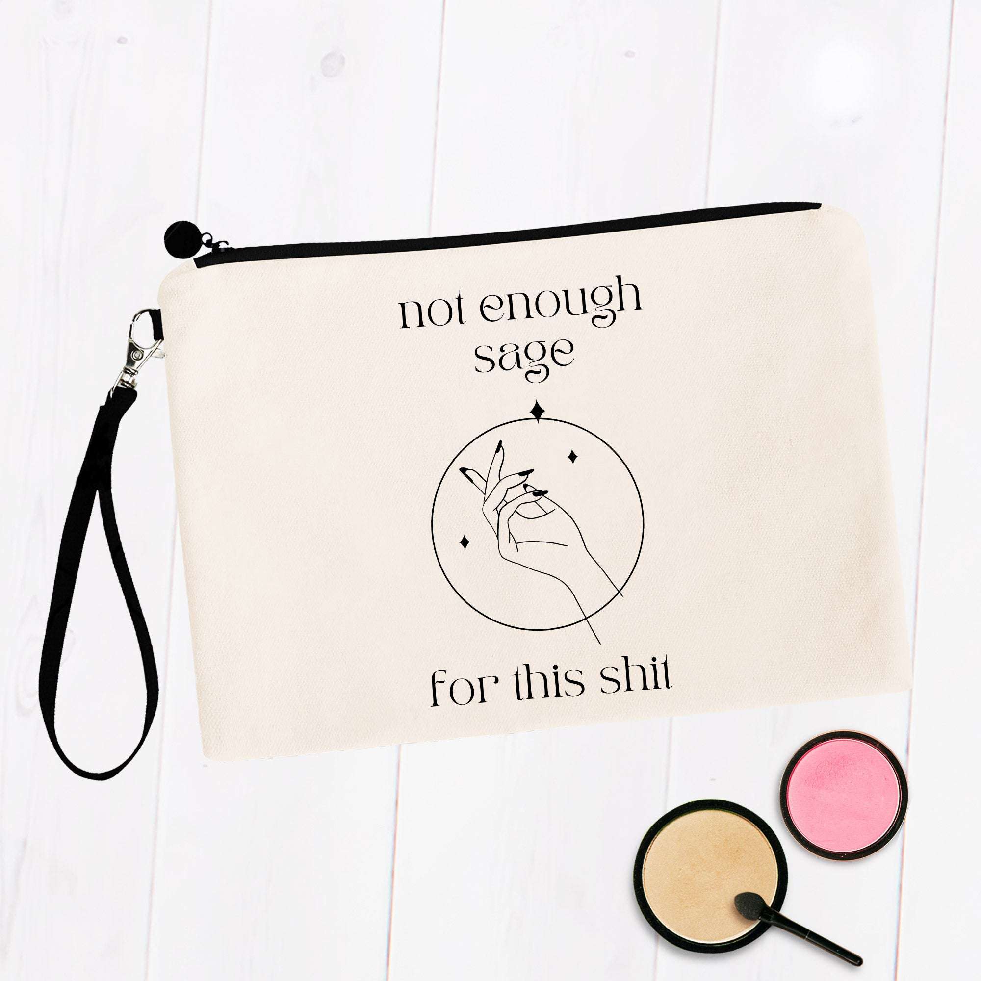 Not Enough Sage for This Shit Bag