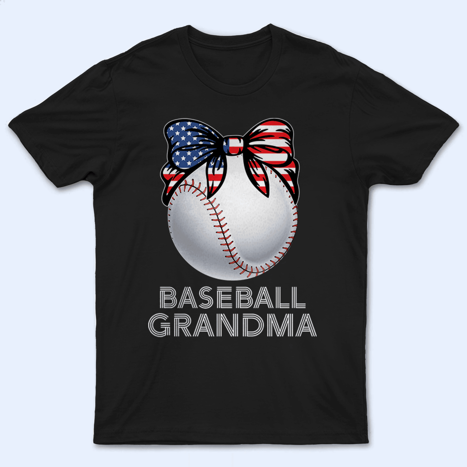 Baseball Grandma American - Personalized Custom T Shirt - Birthday, Loving, Funny Gift for Grandma/Nana/Mimi, Mom, Wife, Grandparent
