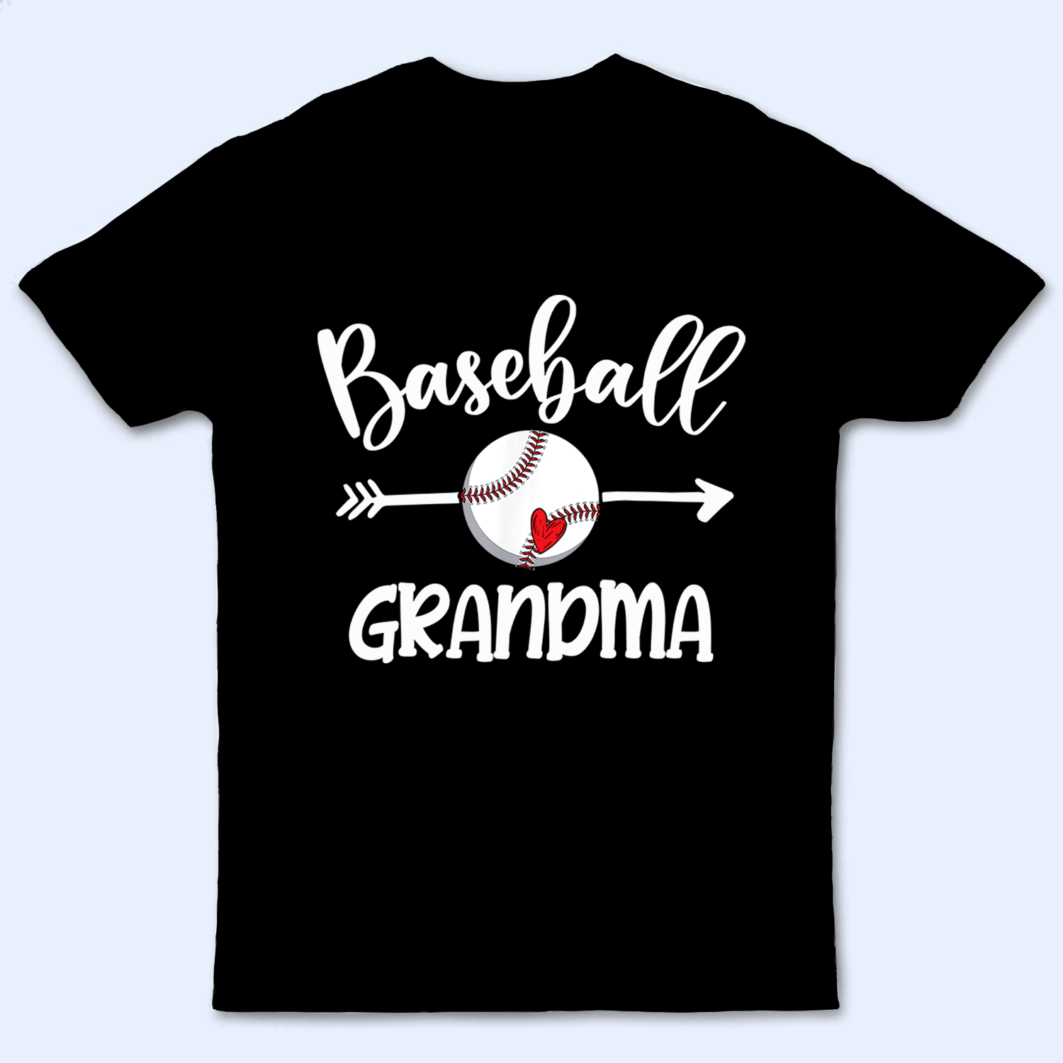 Baseball Grandma Heart - Personalized Custom T Shirt - Birthday, Loving, Funny Gift for Grandma/Nana/Mimi, Mom, Wife, Grandparent