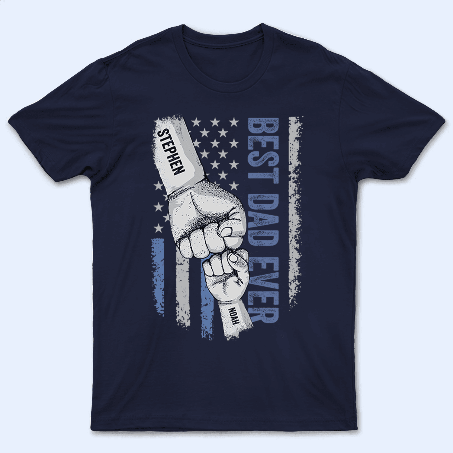 Best Dad Ever Raised Fist Bump - Personalized Custom T Shirt - Father's Day Gift for Dad, Grandpa, Daddy, Dada, Dad Jokes
