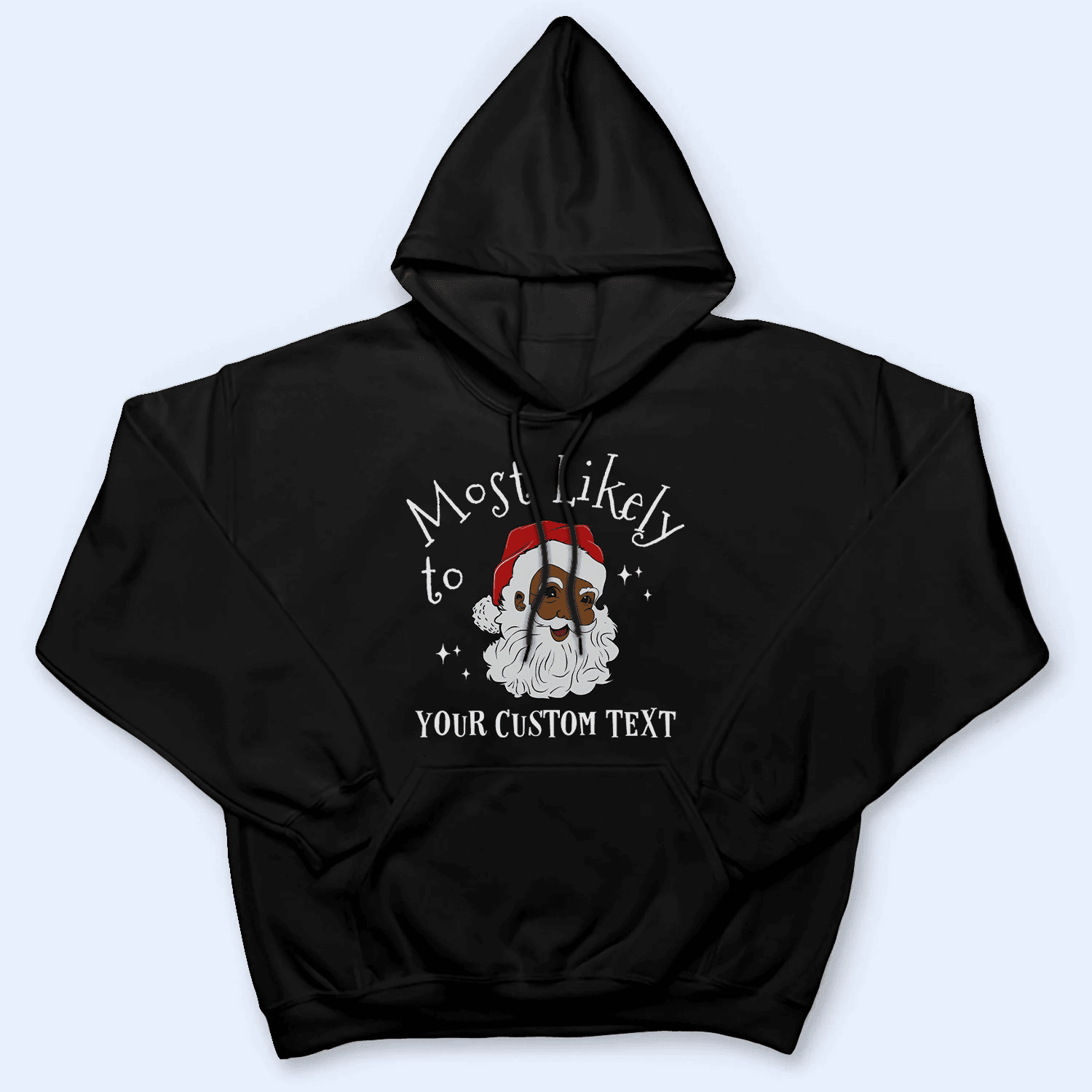 Black Santa Melanin Christmas - Personalized Custom T Shirt - Birthday, Loving, Funny Gift for Black Family, Black Women, Black Men, African American Gifts