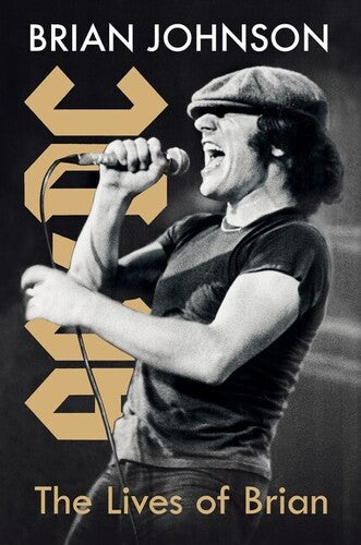 Brian Johnson - The Lives of Brian: A Memoir (Hardcover) [Book]