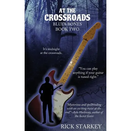 At the Crossroads: Blues Bones Book Two - Paperback