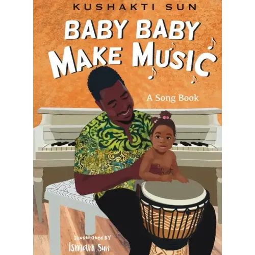 Baby Baby Make Music - Hardcover