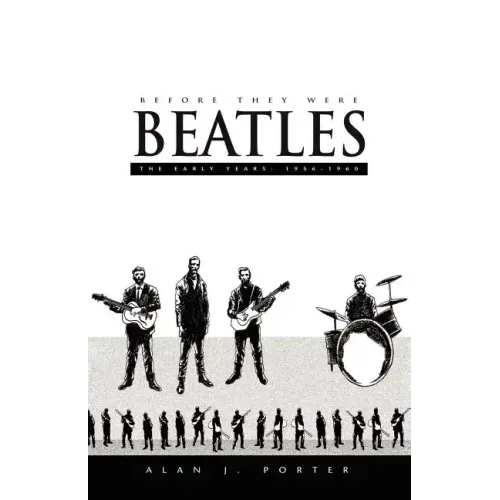 Before They Were Beatles - Paperback