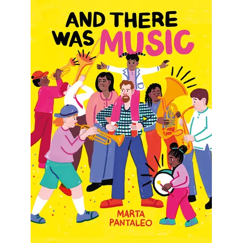And There Was Music - Hardcover