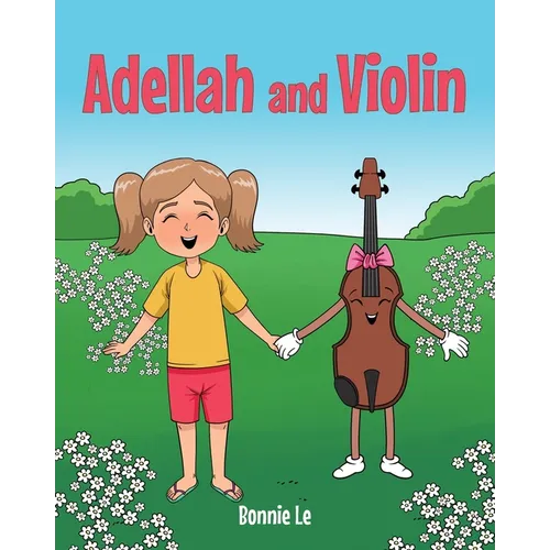 Adellah and Violin - Paperback