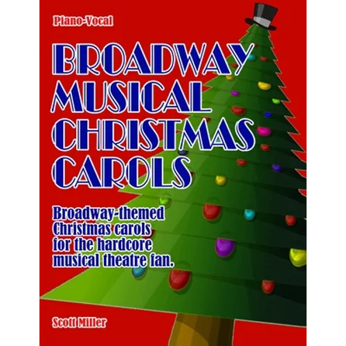 Broadway Musical Christmas Carols - Paperback