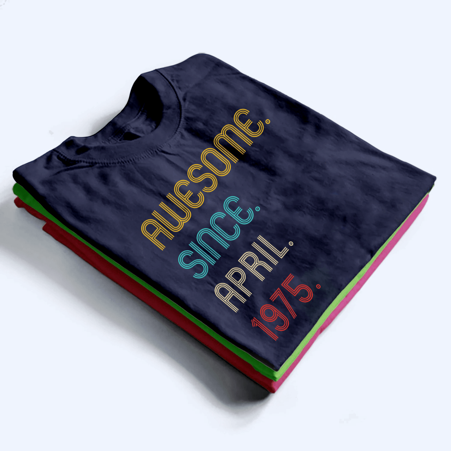 Awesome Since Birthday Gift - Personalized Custom T Shirt - Birthday, Loving, Funny Gift for Him/Her, Mom & Dad, Wife & Husband
