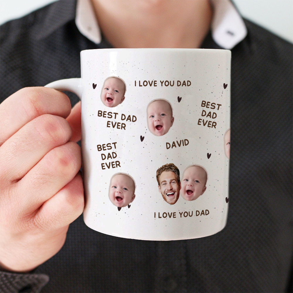 Custom Photo Best Dad Ever - Personalized Custom Mug - Father's Day, Birthday Gift For Dad, Daddy