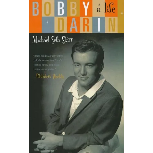 Bobby Darin: A Life - Paperback
